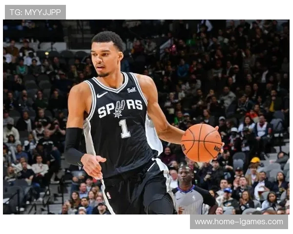 文班亚马第三节独得12分，马刺一度领先11分